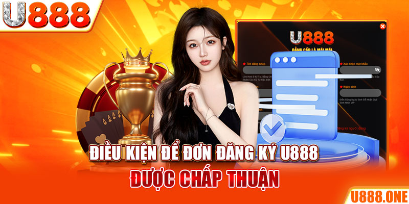 Điều kiện để đơn đăng ký KUBET được chấp thuận